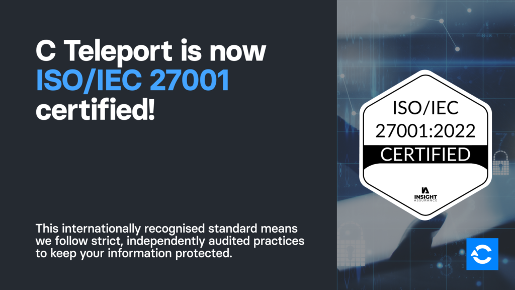 C Teleport completes information security certification